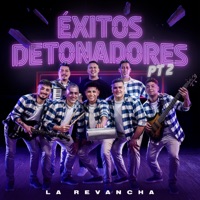 Éxitos Detonadores, Pt. 2 - EP - La Revancha