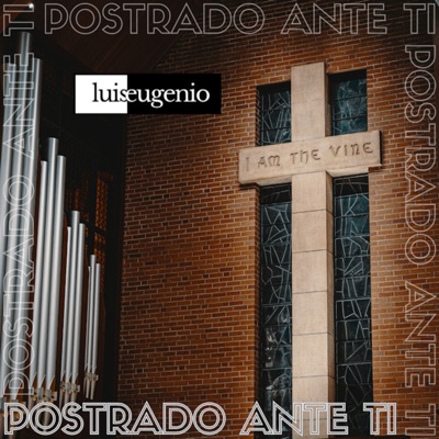 Postrado ante ti - Single