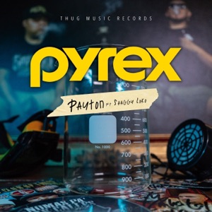 PYREX (feat. Shaggy Loko)