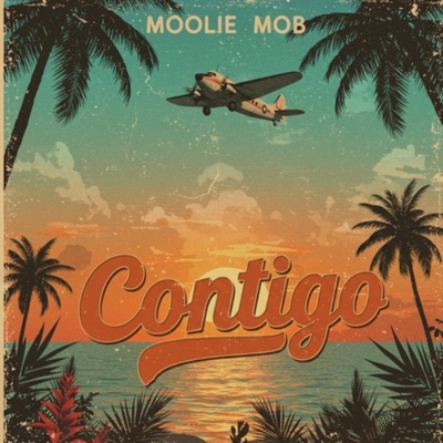 Contigo (feat. Moolie Goon & Moolie Mob) - Single