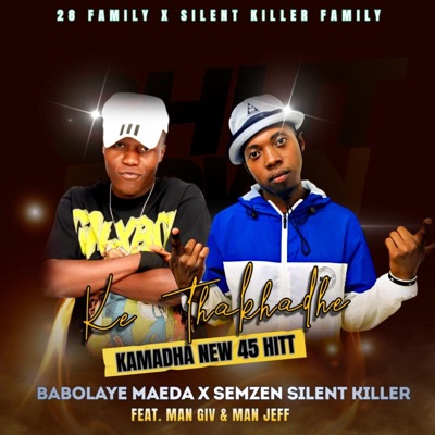 KE THAKHADHE KAMATLA 45 NEW HITT (feat. 28 FAMILY) - Single