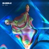 Bubble - Single