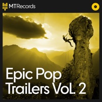 Epic Pop Trailers Vol.2 - EP - Media Tracks