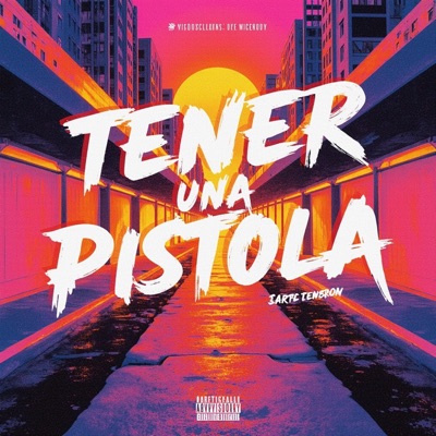Tener una Pistola - Single