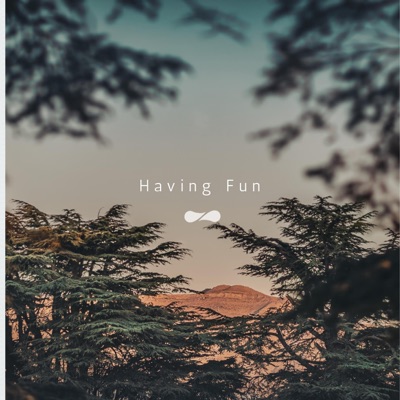 Having Fun (Lo-fi Version) - Single