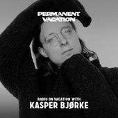 Radio On Vacation With Kasper Bjørke (DJ Mix) artwork