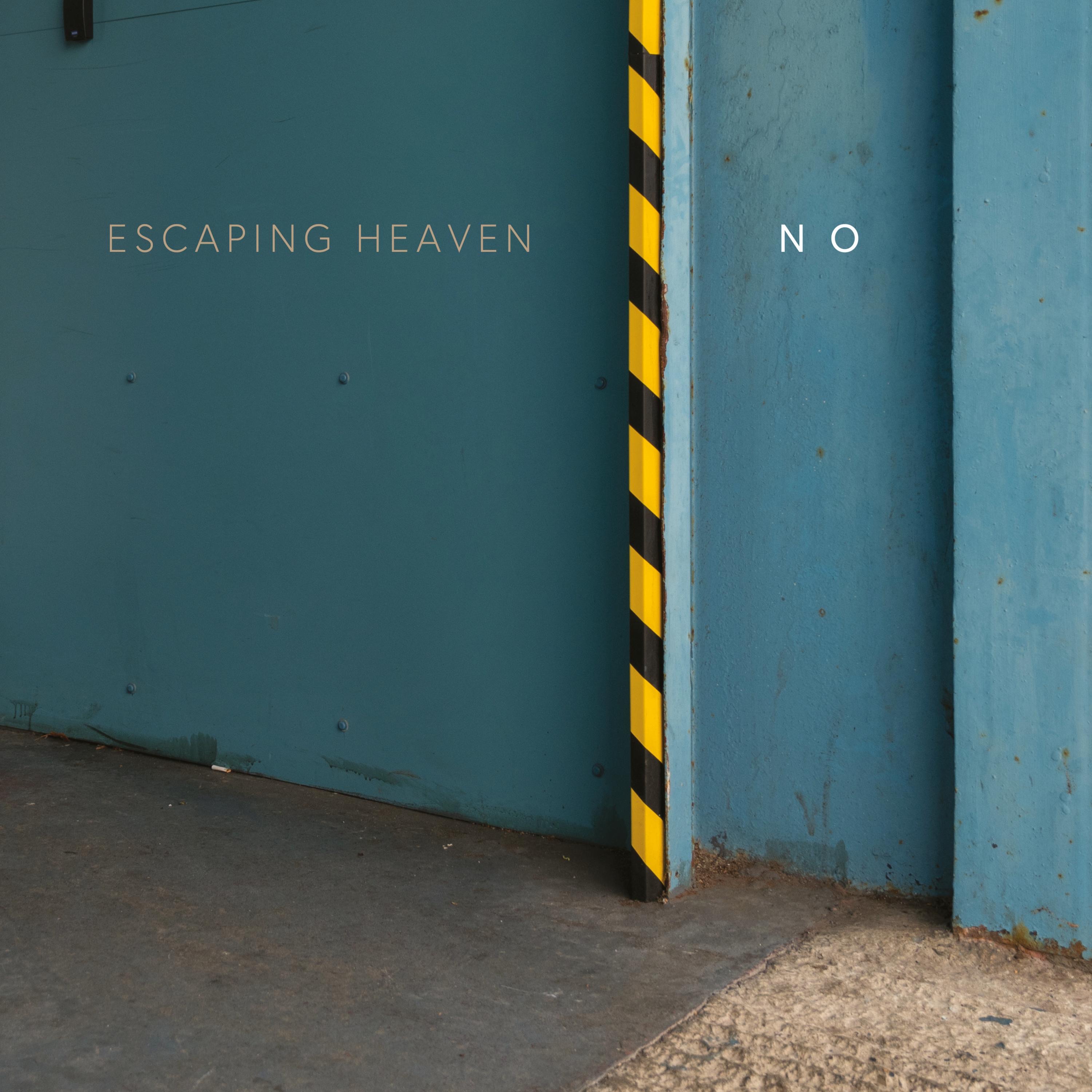 Escaping Heaven