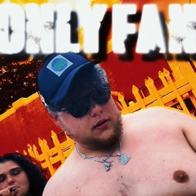 Only Fans (feat. Ot Will) - Single