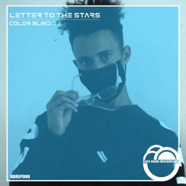 Letter To the Stars Color Blind DJ