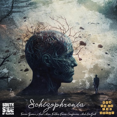 Schizophrenia (feat. Sam Soko, Vast Aire, Aak.Da.God & Father Focus Confucius) [Sam Soko Remix] - Single