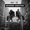 Kevesek vagytok (feat. Siska Finuccsi)