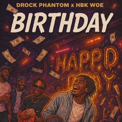 BirthDay (feat. HBKWoe) - Single
