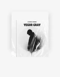 YEGOR GRAY सुनें, म्यूज़िक वीडियो देखें, बायो पढ़ें, दौरे की तारीखें और बहुत कुछ देखें!