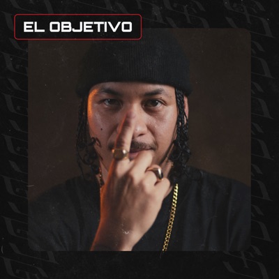 El Objetivo (feat. Hmas Beats) - Single