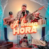 A Buena Hora — Grupo Linaje