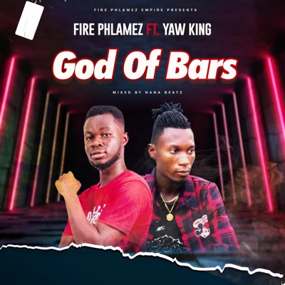 God Of Bars (feat. Yaw King) - Single