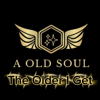 The Older I Get - Old Soul