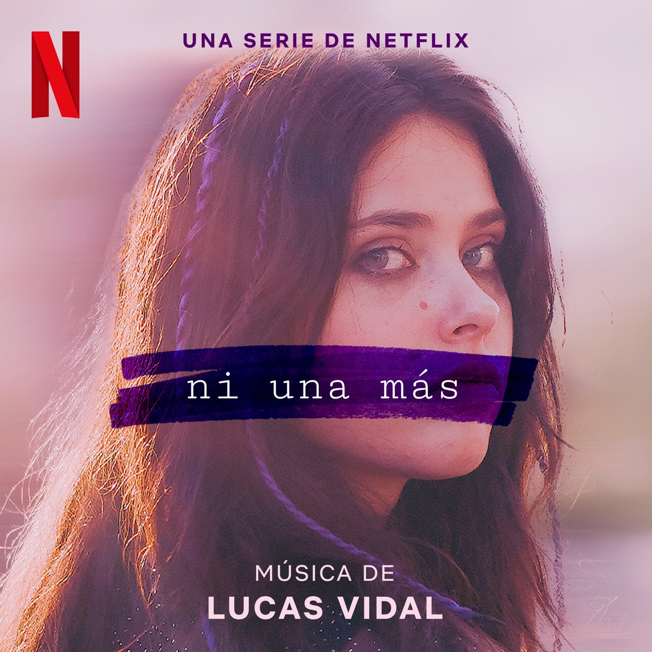 Lucas Vidal – Ni Una Más (Soundtrack from the Netflix Series) (2024) [iTunes Match M4A]