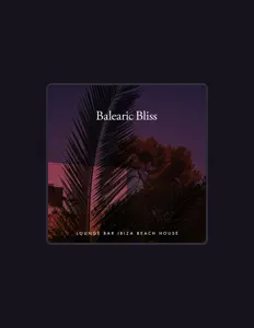 Listen to Lounge Bar Ibiza Beach House, watch music videos, read bio, see tour dates & more!