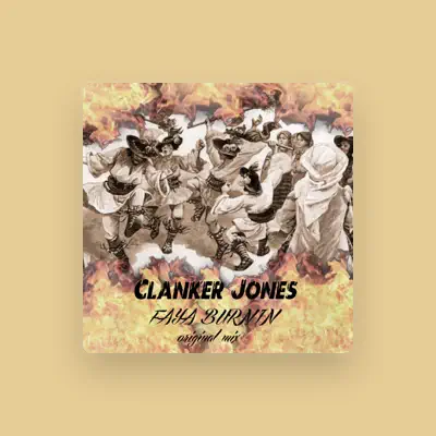 Listen to Clanker Jones, watch music videos, read bio, see tour dates & more!