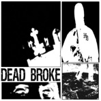 Dead Broke - Single