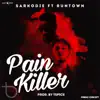 Pain Killer (feat. RunTown)