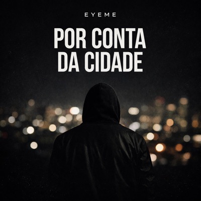 Por Conta da Cidade - Single