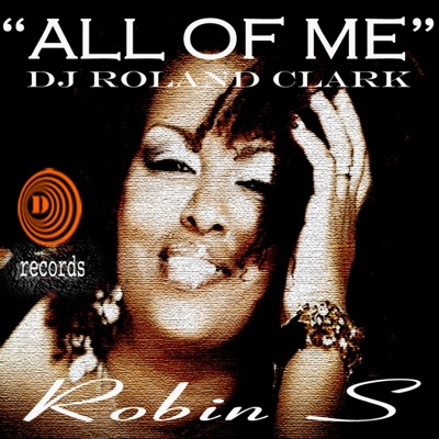 All of Me (feat. Robin S)