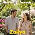 BLISSFULLY UNAWARE