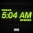 5:04 AM (feat. KGleaux)