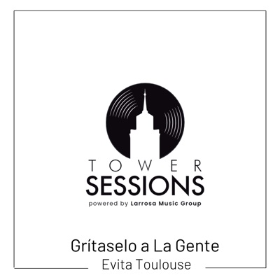 Grítaselo a la Gente (Tower Sessions - En Acústico) - Single