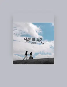 Listen to AGUILAR, watch music videos, read bio, see tour dates & more!
