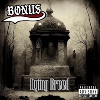 Dying Breed - Bo Nus