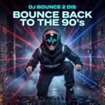 Bounce back to the 90's