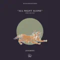All Night Alone (Chris Lake Edit)