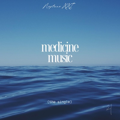 Medicine Music - Single