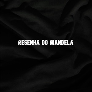 Resenha do Mandela