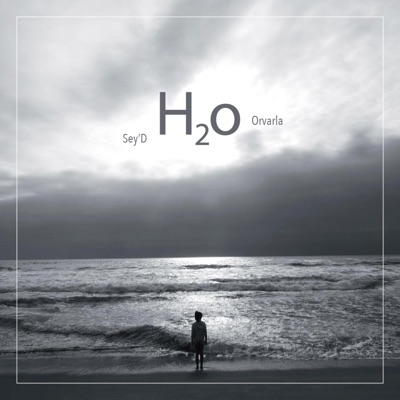 H2O (feat. Orvarla)