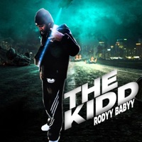 The Kidd - Single - Rodyy Babyy