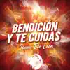 Isaac De León - Bendición y te cuidas