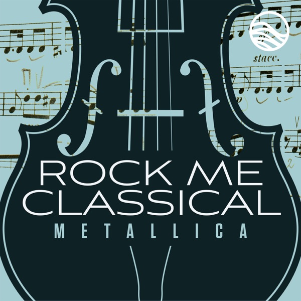 Classical Covers: Metallica - EP