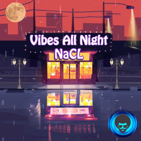 Vibes All Night - Single