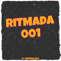 RITMADA 001 - Single - DJ JEFINHO 062