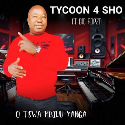 O tswa mbilu yanga (feat. Big Ropza) - Single