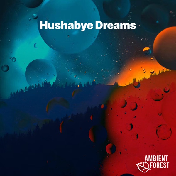 Hushabye Dreams