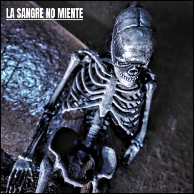 La Sangre No Miente - Single