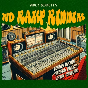 Mikey Bennett's: No Ramp Riddim - EP