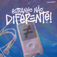 Estranho Não, Diferente!, Vol. 1 - EP - Resenha Garantida