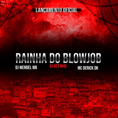 Rainha Do Blowjob - Single
