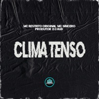 Clima Tenso - Single - MC RESTRITO ORIGINAL, Mc Sincero & MANSÃO SPACE FUNK